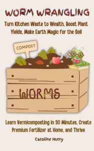 Turn food scraps into garden gold with Worm Wrangling! Whether you're a beginner or a seasoned composting enthusiast, this lively and informative guide will teach you everything you need to know about vermicomposting. ✔ Learn how to set up a thriving worm bin ✔ Discover the best worm species for composting ✔ Solve common wormy woes with expert troubleshooting tips ✔ Harvest nutrient-rich castings to boost your garden ✔ Find the best global suppliers for all your worming needs 🌱 Available now on Amazon! Get ready to dig in and start your worm-powered journey today!